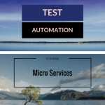 Micro Services and Test Automation Microservices Automation Testing