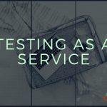 Testingasaservice Test Data Management Tools