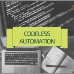 Codeless Automation Codeless Automation