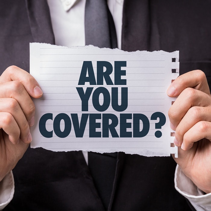 Are you covered?