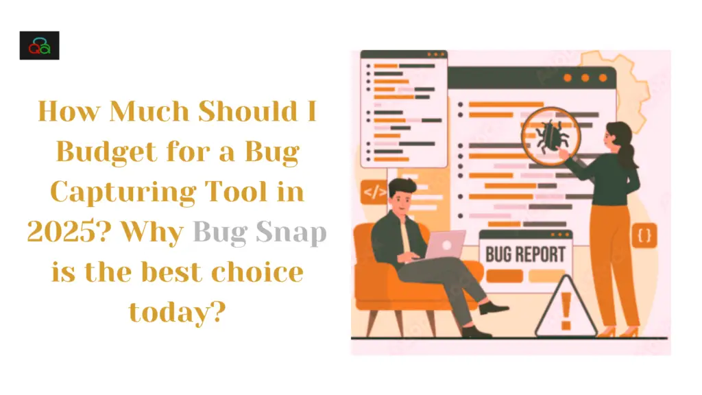 bug capturing tool