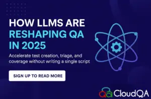 How LLMs Are Reshaping QA in 2025
