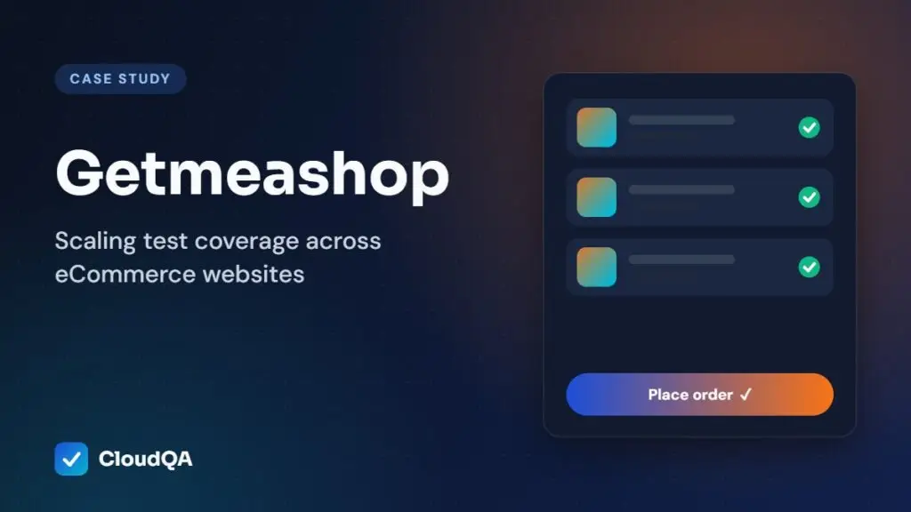 Getmeashop case study: Scaling test coverage across eCommerce websites
